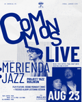 Commons LIVE: Merienda Jazz